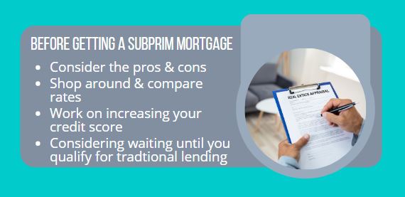 what to consider before getting a subprime mortgage